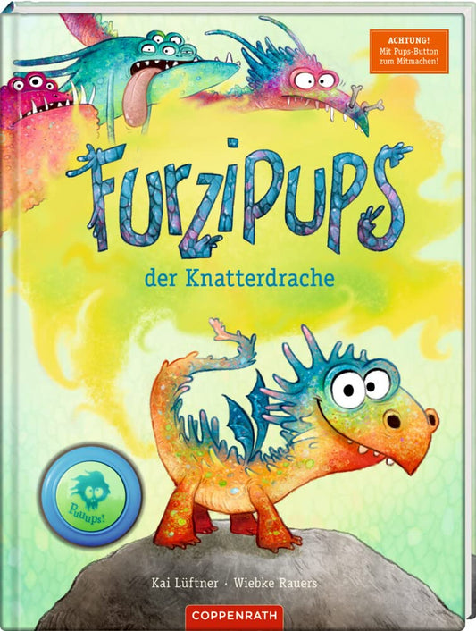 Furzipups der Knatterdrachen (Bd.1) mit Pupsbutton