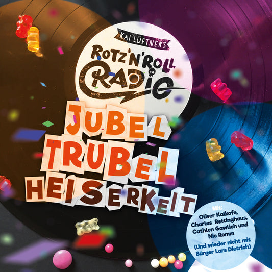 Jubel, Trubel, Heiserkeit - Rotz`N`Roll Radio - CD